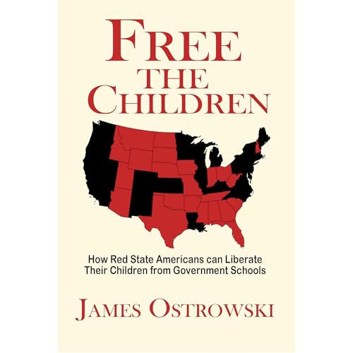 Free the Children by James Ostrowski