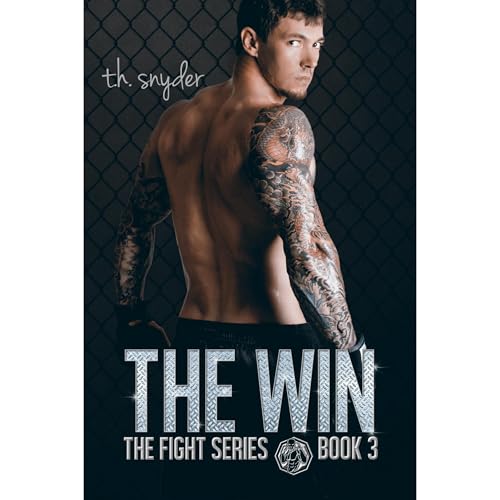 the Win (the Fight Series, #3) by t. h. snyder