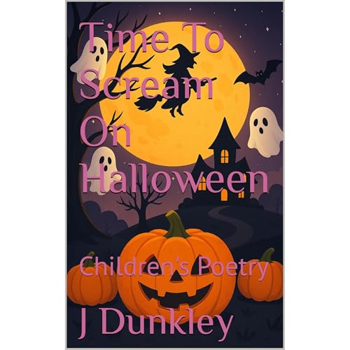 Time To Scream On Halloween by J Dunkley