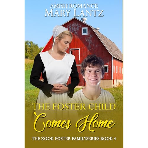 The Foster Child Comes Home