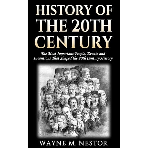 History of the 20th Century
