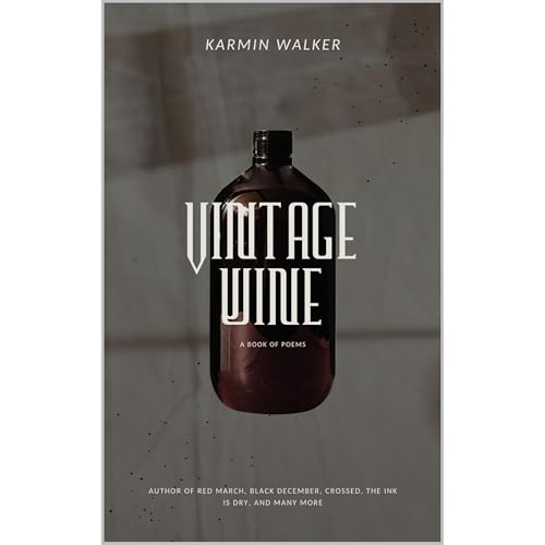 Vintage Wine by Karmin Walker