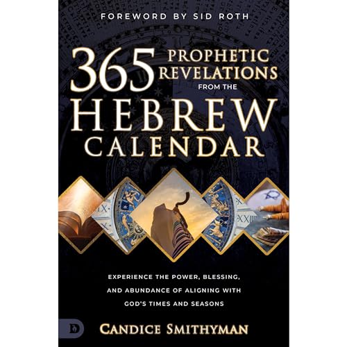 365 Prophetic Revelations from the Hebrew Calendar