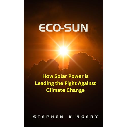 Eco-Sun by Stephen Kingery