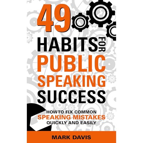 49 Habits for Public Speaking Success