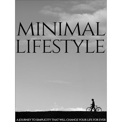 Minimal Lifestyle