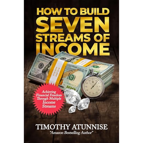 How to Build Seven Streams of Income