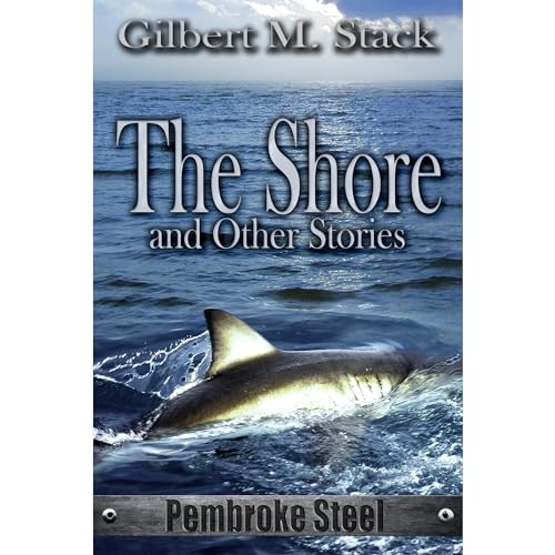The Shore and Other Stories