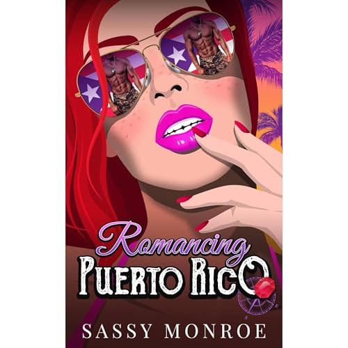 Romancing Puerto Rico by Sassy Monroe