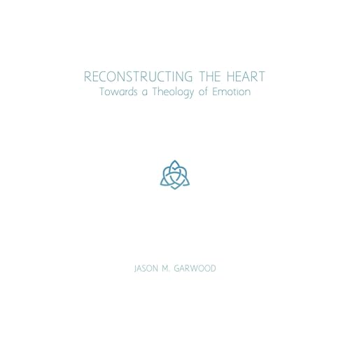 Reconstructing the Heart by Jason Garwood