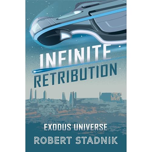 Infinite Retribution by Robert Stadnik