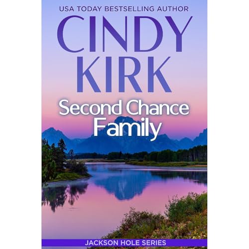 Second Chance Family by Cindy Kirk
