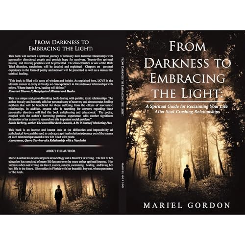 From Darkness to Embracing the Light by Mariel Gordon