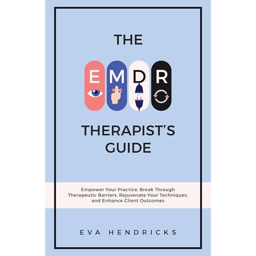THE EMDR THERAPIST’S GUIDE