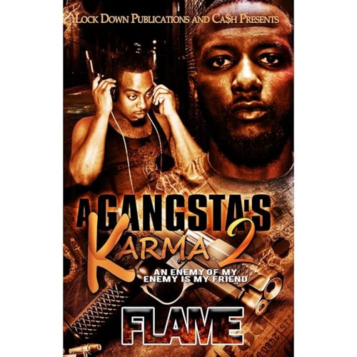 A Gangsta’s Karma 2 by Flame