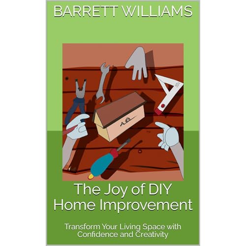 The Joy of DIY Home Improvement