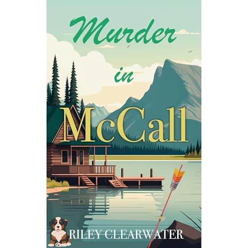 Murder in McCall by Riley Clearwater