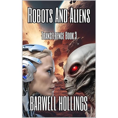 Robots And Aliens