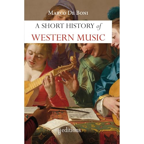 A Short History of Western Music by Marco De Boni