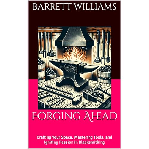 Forging Ahead by Barrett Williams