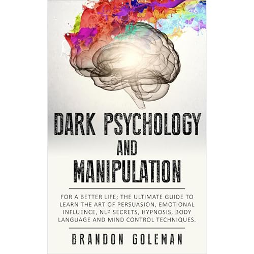 Dark Psychology and Manipulation