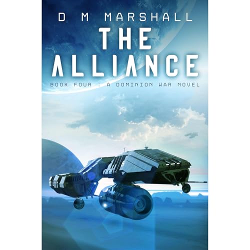 The Alliance by D. M. Marshall