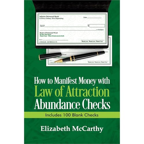 How to Manifest Money with Law of Attraction Abundance Checks