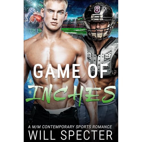 Game of Inches by Will Specter