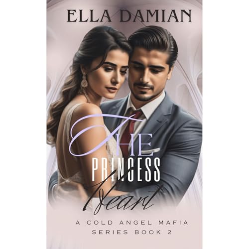 The Princess Heart by Ella Damian