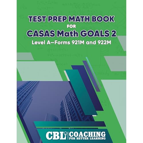Test Prep Math Book for CASAS Math GOALS 2 Level A—Forms 921M and 922M