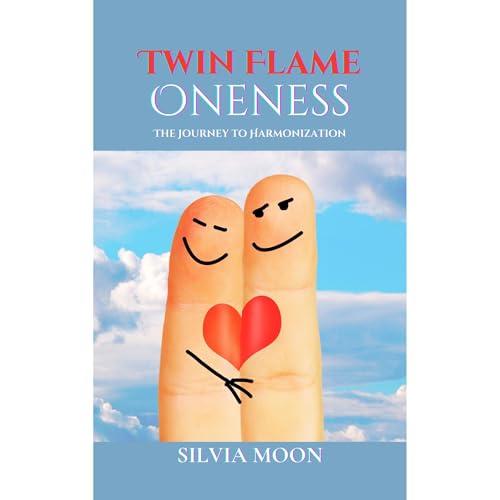Twin Flame Oneness by Silvia Moon