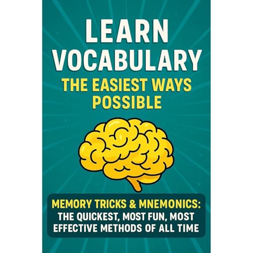 Learn Vocabulary the Easiest Ways Possible!
