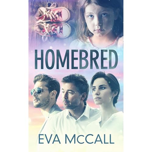 Homebred by Eva McCall