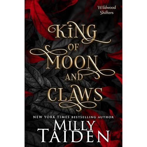 King of Moon and Claws by Milly Taiden