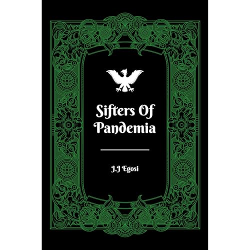 Sifters Of Pandemia