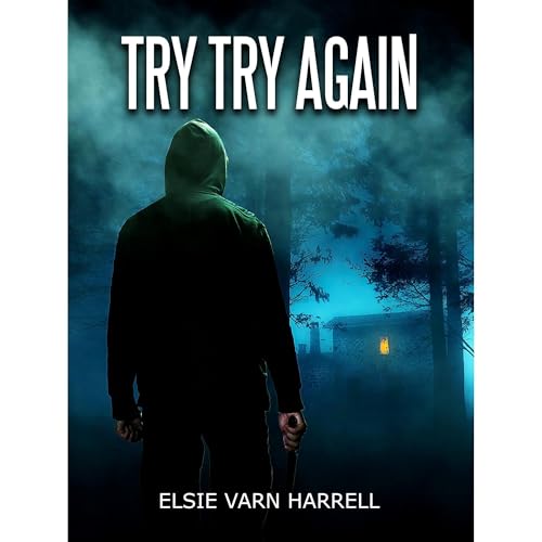 Try Try Again by Elsie Varn Harrell