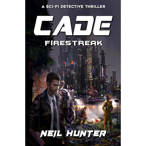 Cade: Firestreak - Book 3