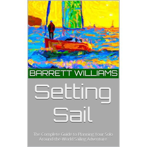 Setting Sail by Barrett Williams