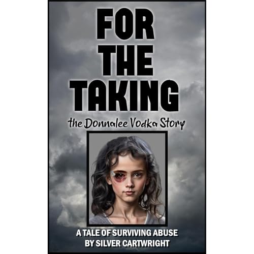 FOR THE TAKING by Silver Cartwright