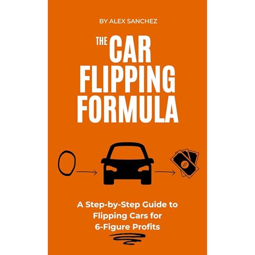 The Car Flipping Formula