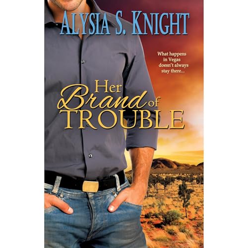 Her Brand of Trouble