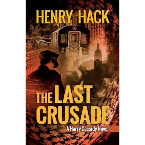 The Last Crusade by Henry Hack