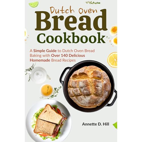 Dutch Oven Bread Cookbook