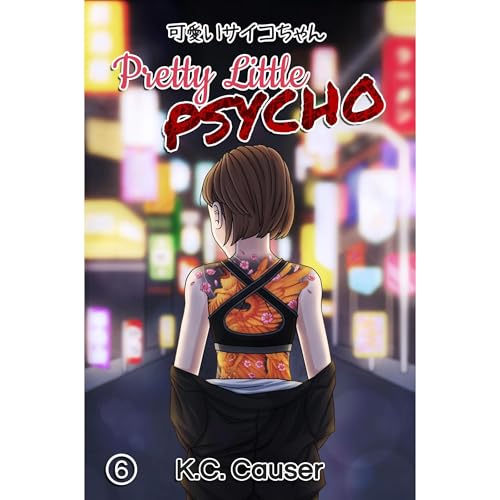 Pretty Little Psycho - Volume Six