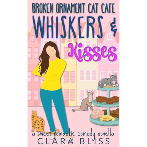 Whiskers and Kisses by Clara Bliss