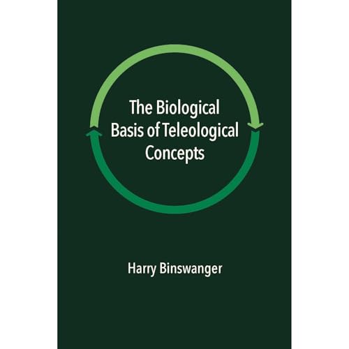 The Biological Basis of Teleological Concepts