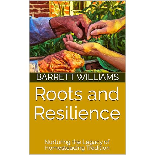 Roots and Resilience by Barrett Williams
