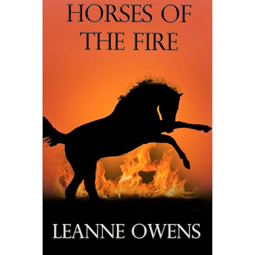 Horses of the Fire