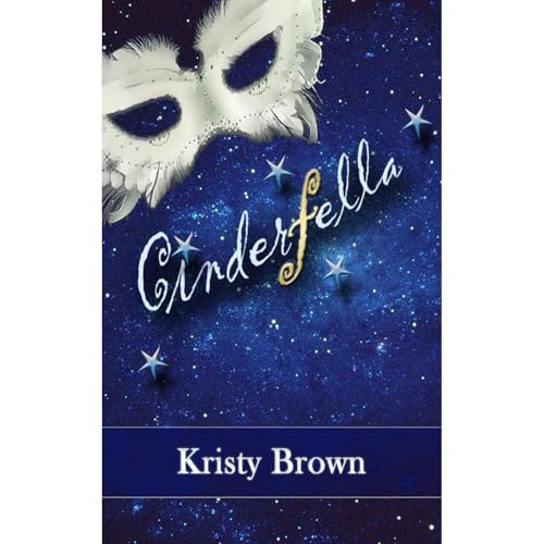 Cinderfella by Kristy Brown