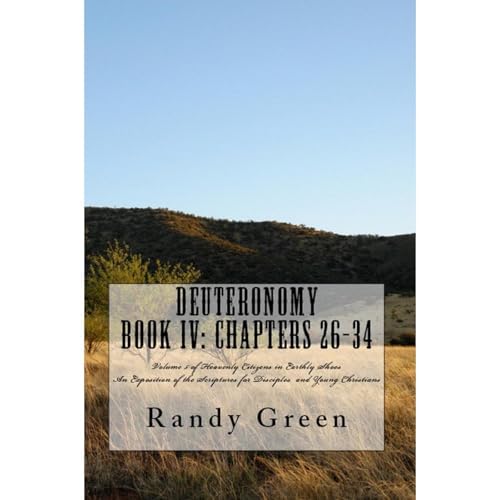Deuteronomy Book IV: Chapters 26-34